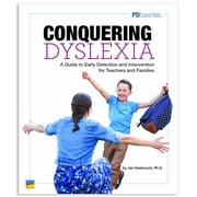 Newmark Learning PD Essentials Conquering Dyslexia: A Guide to Early Detection and Prevention for