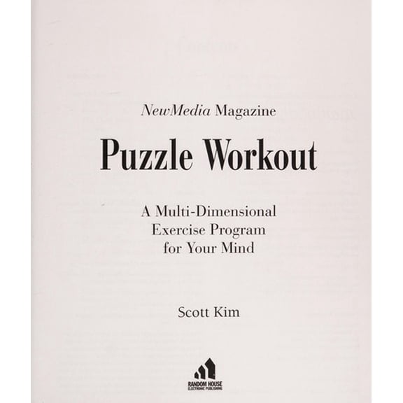 Pre-Owned Newmedia Magazine Puzzle Workout:: A Multi-Dimensional Exercise Program for Your Mind (Paperback) 0679755950 9780679755951