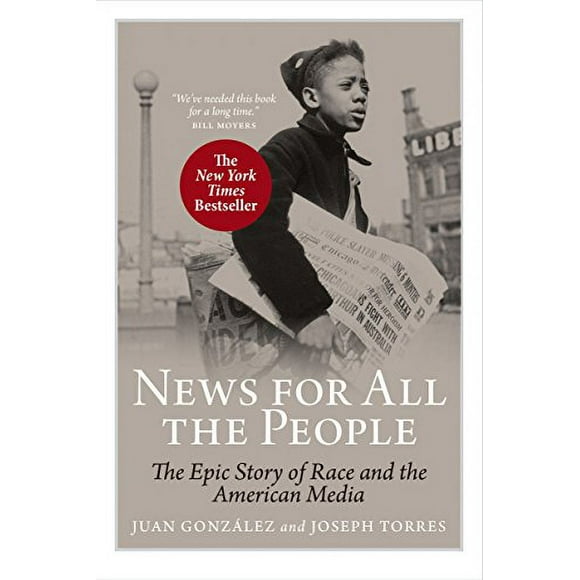 Pre-Owned News For All the People: The Epic Story of Race and American Media Paperback