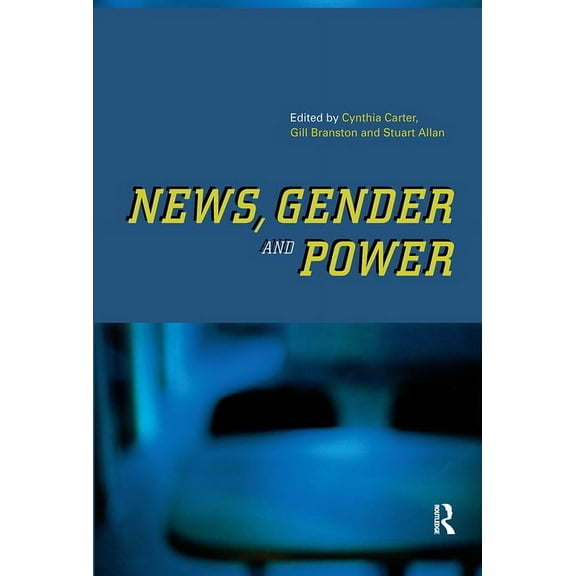 News, Gender and Power, (Hardcover)