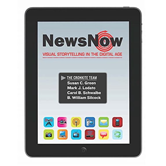 Pre-Owned News Now: Visual Storytelling in the Digital Age (Paperback) by Susan Green