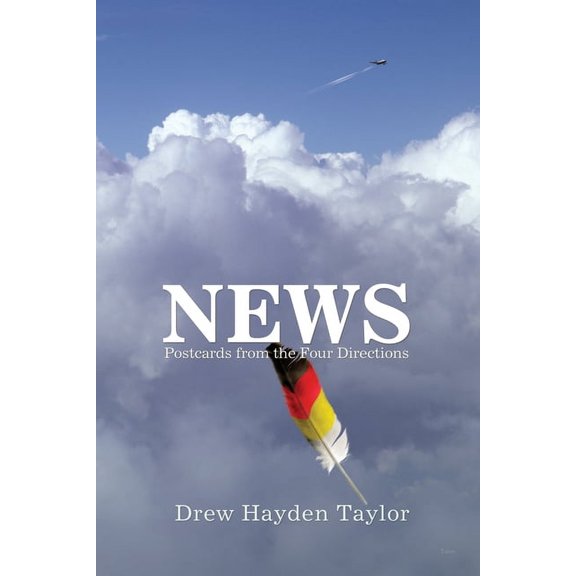 News: Postcards from the Four Directions, (Paperback)