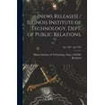thumbnail image 1 of [News Releases] / Illinois Institute of Technology, Dept. of Public Relations.; Jan 1961 - Jun 1961, (Paperback), 1 of 1