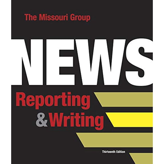 Pre-Owned News Reporting and Writing (Paperback) 1319208169 9781319208165