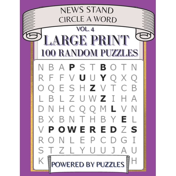 News Stand Circle a Word Vol.4: Large Print 100 Random Puzzles, (Paperback)
