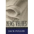 thumbnail image 1 of News Values : Ideas for an Information Age (Paperback), 1 of 1