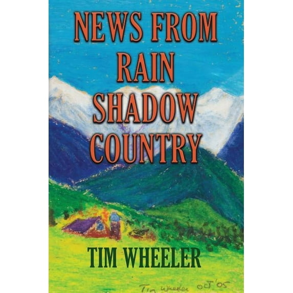 News from Rain Shadow Country (Paperback)