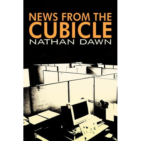 News from the Cubicle (Paperback)
