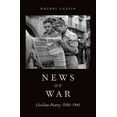 thumbnail image 1 of News of War: Civilian Poetry 1936-1945, (Hardcover), 1 of 1