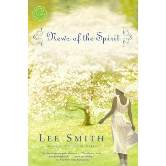 Pre-Owned News of the Spirit (Ballantine Reader's Circle) (Paperback) 0449002268 9780449002261