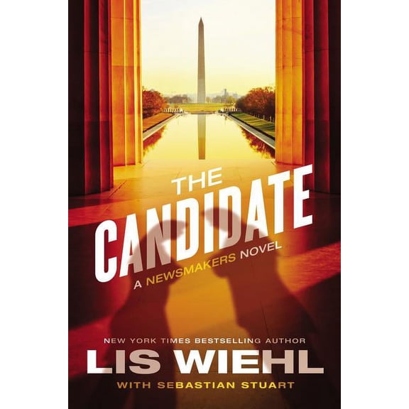Newsmakers Novel: The Candidate (Hardcover)
