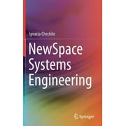 Newspace Systems Engineering, Hardcover