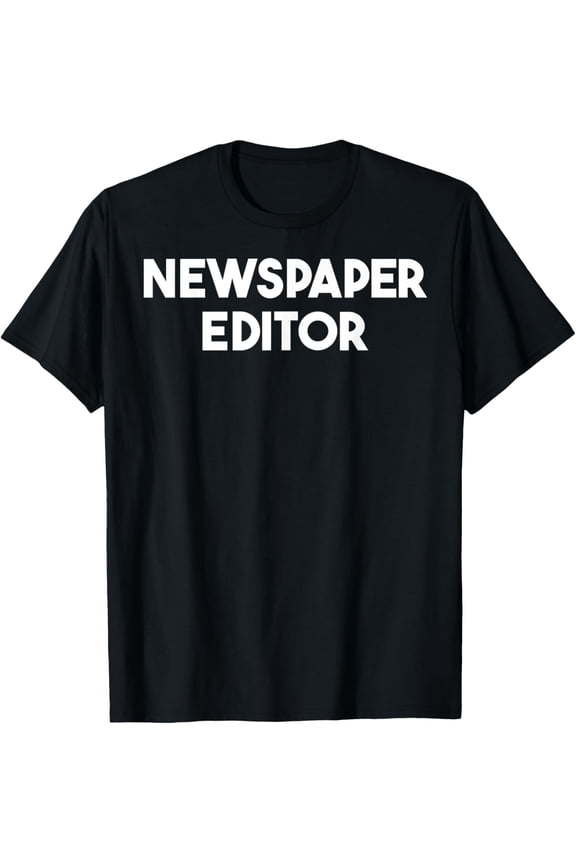Newspaper Editor T-Shirt