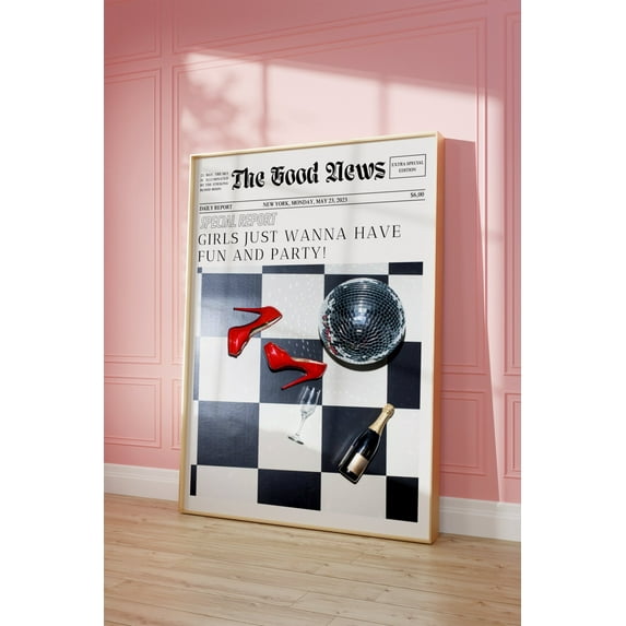 Newspaper Poster, Party Girl New York News Poster Wall Art, The Good News Disco Ball, Aesthetic Girly Feminist Boss Poster, Woman Room Decor, Size 12x18 UNFFRAMED F03.1.7l2976