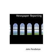 Newspaper Reporting Hardcover