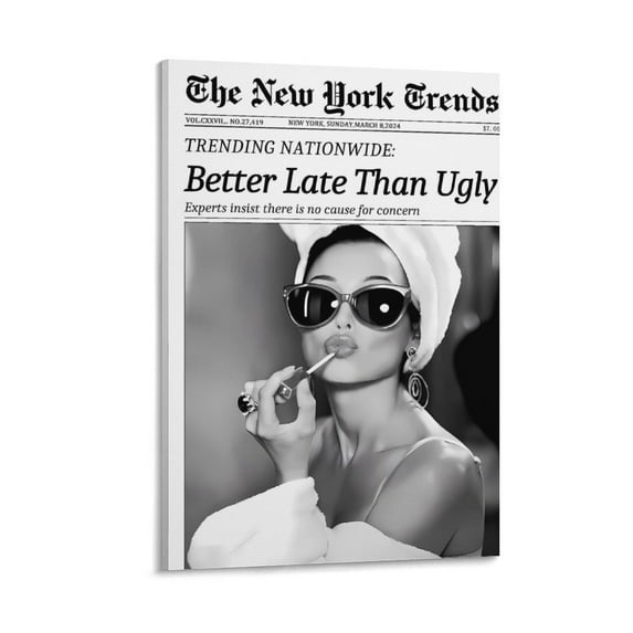 Newspaper Retro Wall Art Trendy Black and White Poster Vintage Aesthetic Canvas Prints Better Late Than Ugly Wall Decor Funky Feminist Picture Painting Apartment Girly Dorm Room