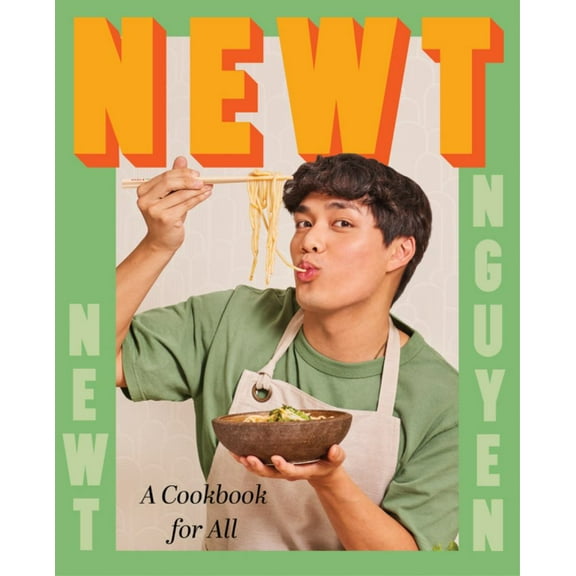 Newt: A Cookbook for All (Hardcover)