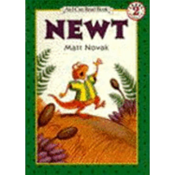 Pre-Owned Newt (I Can Read!), 9780060245016, 0060245018, Hardcover, First Edition edition