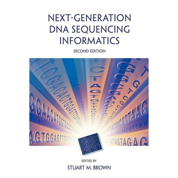 Next-Generation DNA Sequencing Informatics, Second Edition, (Hardcover)