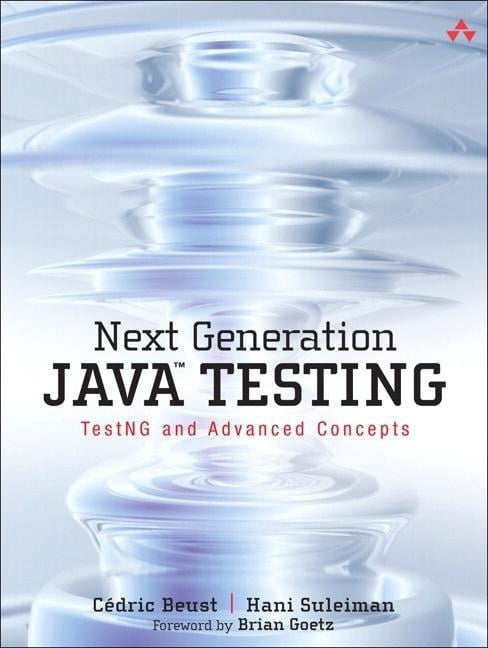 Next Generation Java Testing: TestNG and Advanced Concepts - Walmart.com