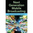 thumbnail image 1 of Next Generation Mobile Broadcasting, (Paperback), 1 of 1