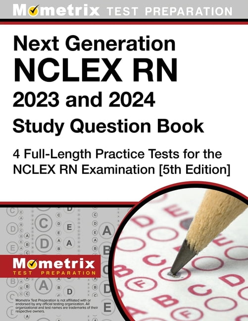 Next Generation NCLEX RN 2023 and 2024 Study Question Book 4 Full