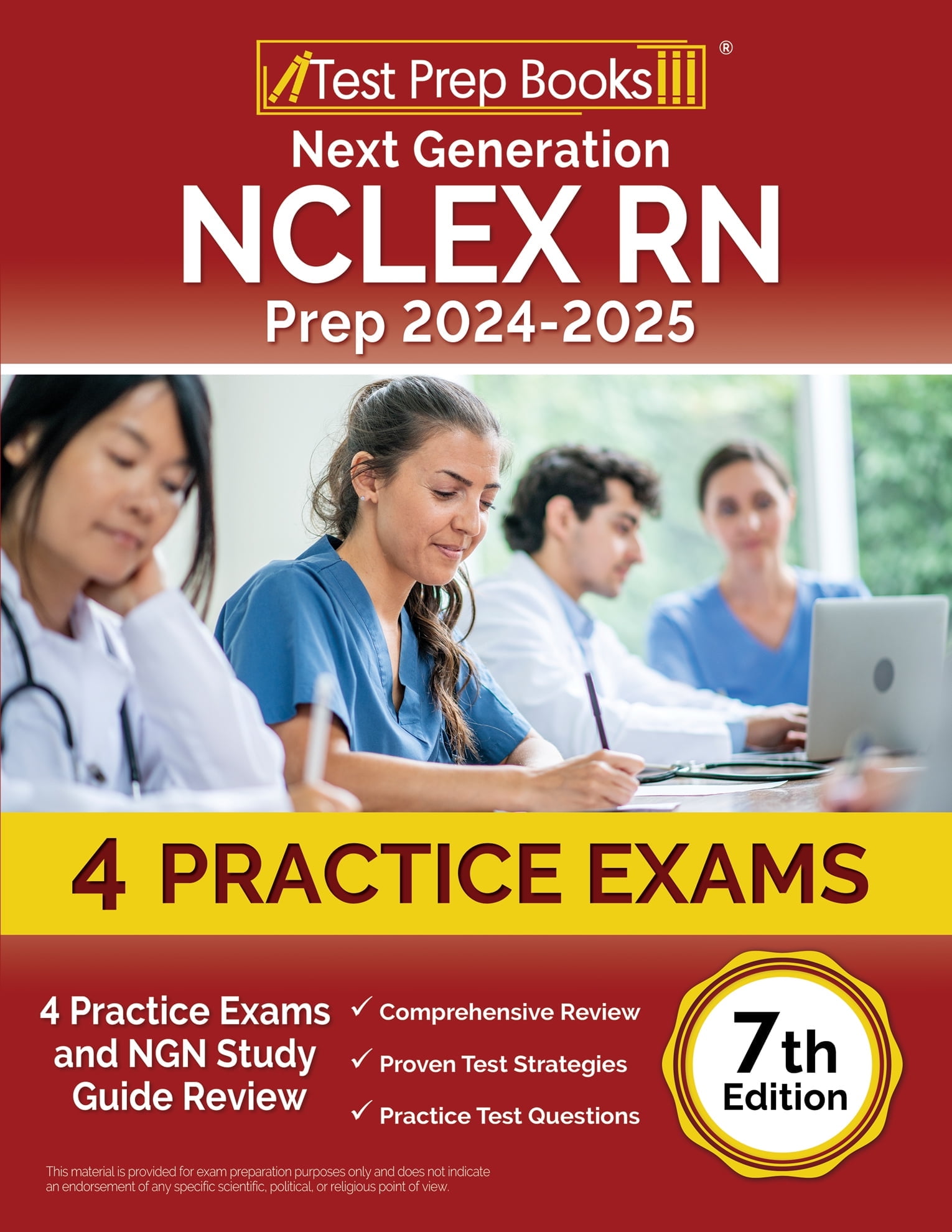 Next Generation NCLEX RN Prep 2024-2025: 4 Practice Exams and NGN