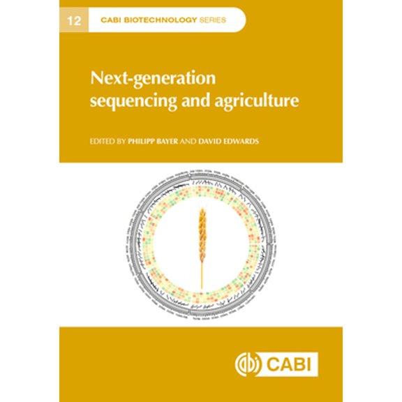 Pre-Owned Next-Generation Sequencing and Agriculture (Hardcover 9781789247824) by Philipp Bayer, David Edwards