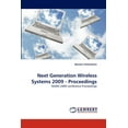 thumbnail image 1 of Next Generation Wireless Systems 2009 - Proceedings (Paperback), 1 of 1