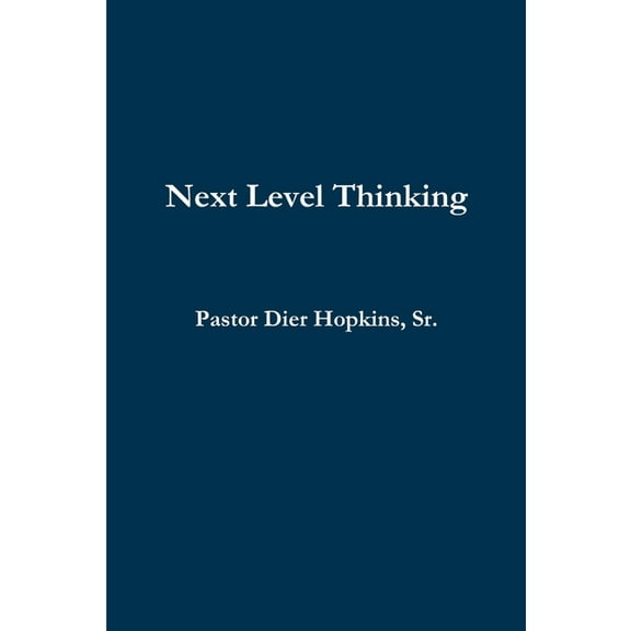 Next Level Thinking, (Paperback)