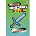 thumbnail image 1 of Brain Candy Books: Next Level Video Game Next Level Minecraft Trivia: Secret Unofficial Guide for Superfans!, (Paperback), 1 of 1