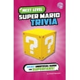 thumbnail image 1 of Brain Candy Books: Next Level Video Game Next Level Super Mario Trivia: Secret Unofficial Guide for Superfans!, (Hardcover), 1 of 1