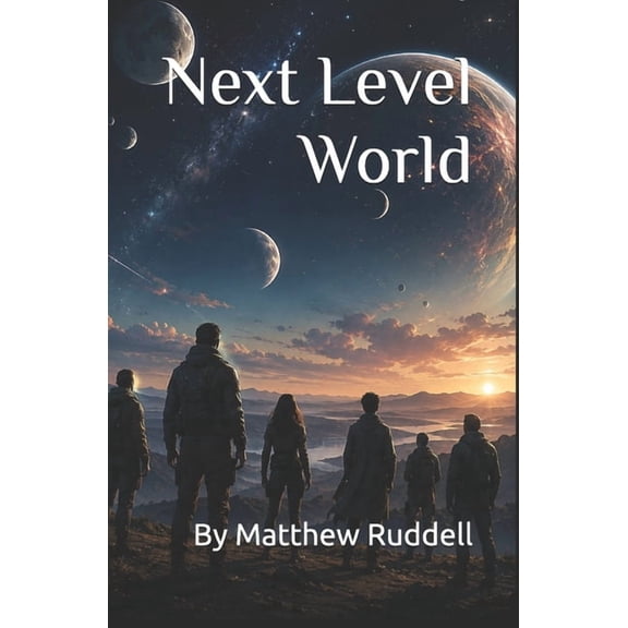Next Level World, (Paperback)