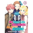 thumbnail image 1 of My Next Life as a Villainess: All Routes Lead to Doom! (Manga): My Next Life as a Villainess: All Routes Lead to Doom! (Manga) Vol. 3 (Series #3) (Paperback), 1 of 2