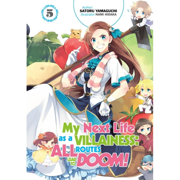 My Next Life as a Villainess: All Routes Lead to Doom!: My Next Life as a Villainess: All Routes Lead to Doom! Volume 5 (Light Novel) (Series #5) (Paperback)