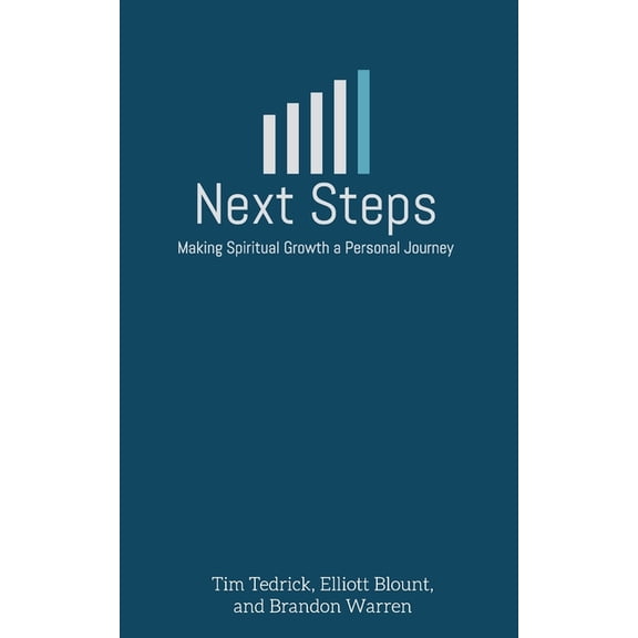 Next Steps: Making Spiritual Growth a Personal Journey (Paperback)