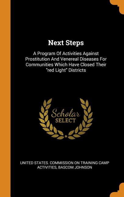 Next Steps: A Program of Activities Against Prostitution and Venereal ...