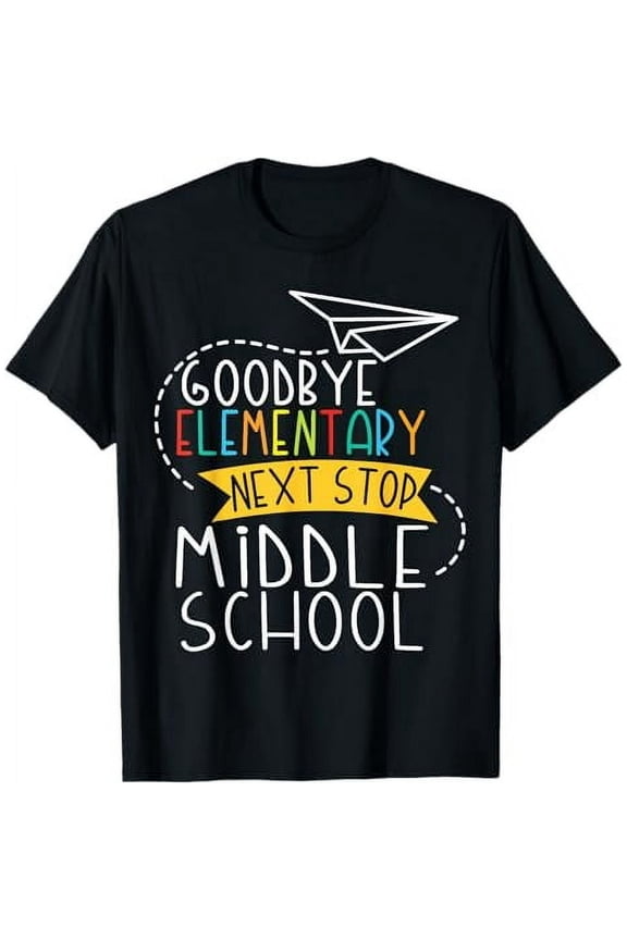 Next Stop Middle School Elementary School Graduate T-Shirt