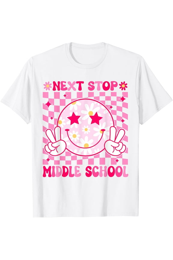 Next Stop Middle School Fifth Grade Graduation 5Th Grade T-Shirt Unisex S-5XL Hot Trending Shirt, Vintage Birthday Gift