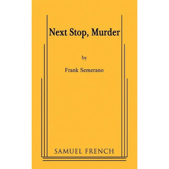 Next Stop, Murder, (Paperback)