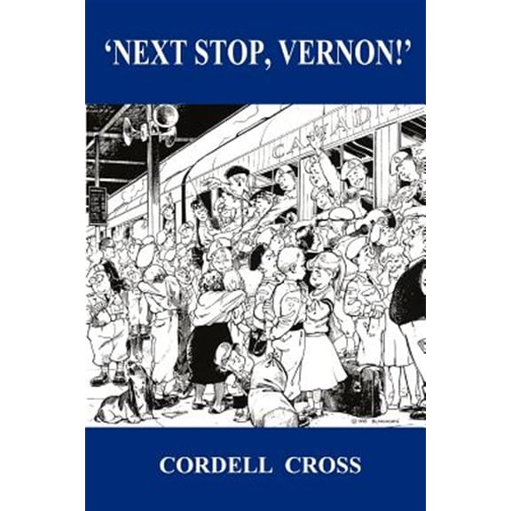 Next Stop, Vernon! (Paperback)