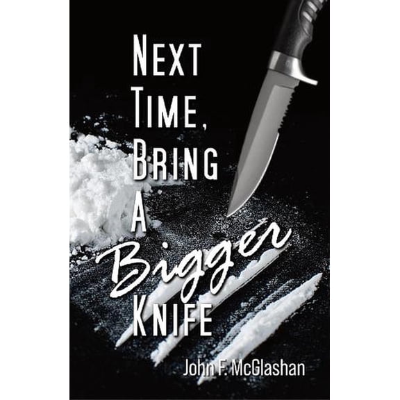 Next Time, Bring A Bigger Knife