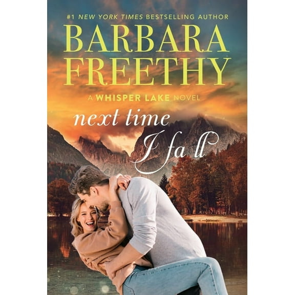 Next Time I Fall, (Hardcover)