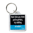 thumbnail image 1 of Next Time Keychain, 1 of 1