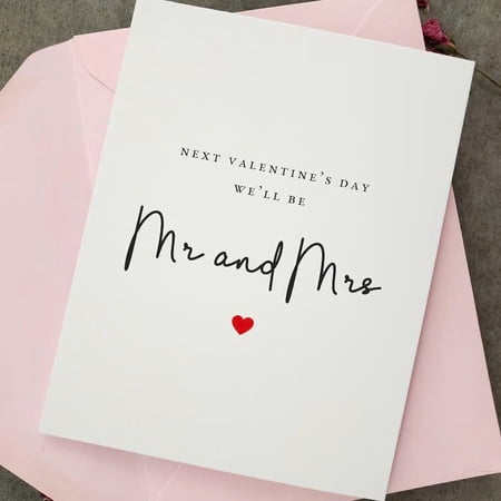 Next Valentine’s Day We’ll Be Mr and Mrs Card – Romantic Engagement or Wedding Announcement Greeting Card – Perfect for Couples – Includes Pink Envelope