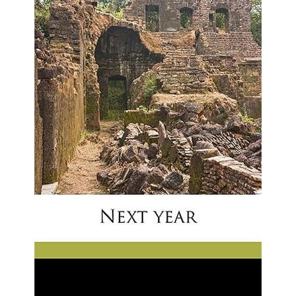 Next Year Paperback