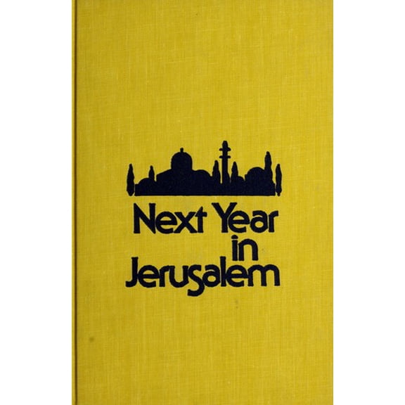 Pre-Owned Next Year in Jerusalem : A Short History of Zionism (Hardcover) 9780316319584