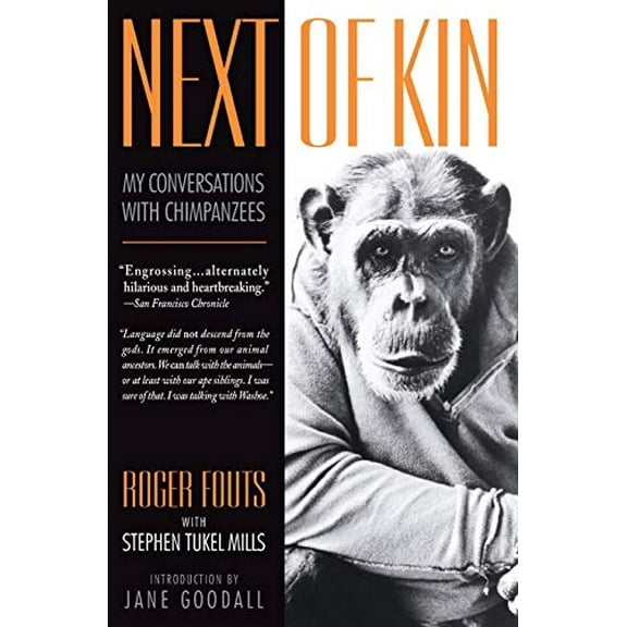 Pre-Owned Next of Kin: My Conversations with Chimpanzees, 9780380728220, 0380728222, Paperback,
