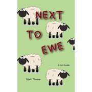Next to Ewe, Paperback