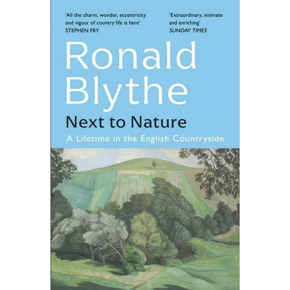 Next to Nature : A Lifetime in the English Countryside (Paperback)